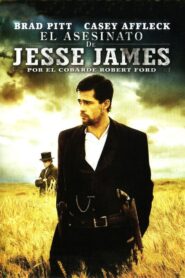 El asesinato de Jesse James por el cobarde Robert Ford