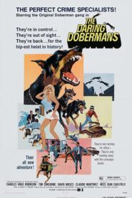 Los intrépidos Doberman