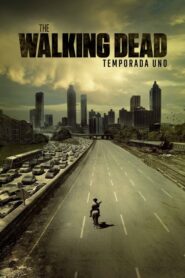 The Walking Dead: Temporada 1