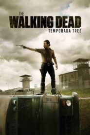 The Walking Dead: Temporada 3