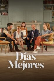 Días mejores: Temporada 1