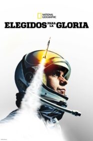 Elegidos para la gloria: Temporada 1