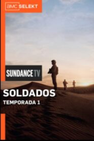 Soldados: Temporada 1