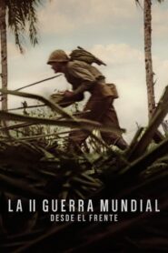 La II Guerra Mundial: Desde el frente: Temporada 1