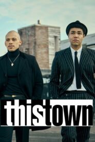 This Town: Temporada 1