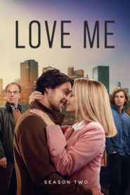 Love Me: Temporada 2