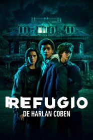 Refugio: Temporada 1