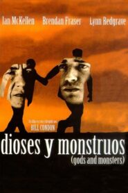 Dioses y monstruos (Gods and Monsters)