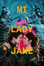 Mi lady Jane: Temporada 1