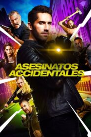 Asesinatos accidentales / Accident man