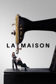 La Maison: Temporada 1