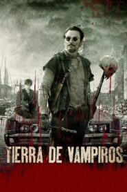 Tierra de vampiros / stake land