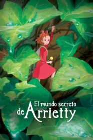 Arrietty y el mundo de los diminutos