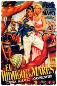 El hidalgo de los mares / Captain Horatio Hornblower