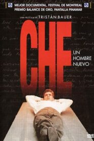 Che: Un Hombre Nuevo