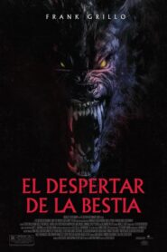 El despertar de la bestia