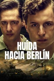 Huida hacia Berlín