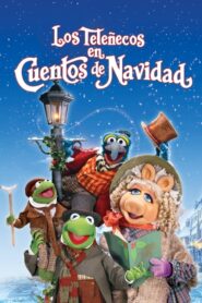 Los Teleñecos en Cuento de Navidad / Una Navidad con los Muppets