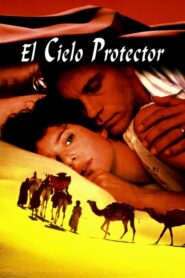 El cielo protector / Refugio para el amor