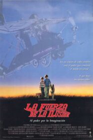 Radio Flyer / La fuerza de la ilusión